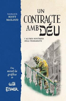 CONTRACTE AMB DEU I ALTRES HISTORIES DELS TENEMENTS | 9788467979862 | EINSER, WILL