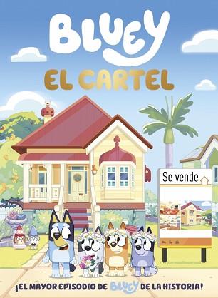 BLUEY. EL CARTEL (EDICIÓN EN ESPAÑOL) | 9788448872083 | BLUEY | Llibreria L'Illa - Llibreria Online de Mollet - Comprar llibres online