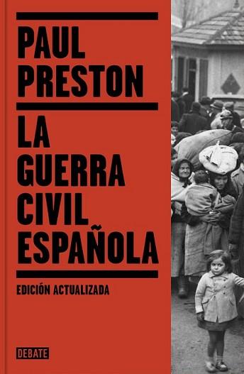 GUERRA CIVIL ESPAÑOLA (EDICIÓN ACTUALIZADA) | 9788499926384 | PRESTON, PAUL | Llibreria L'Illa - Llibreria Online de Mollet - Comprar llibres online