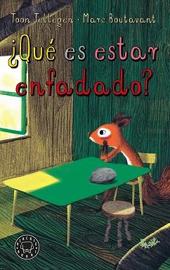 QUÉ ES ESTAR ENFADADO? | 9788410025004 | TELLEGEN, TOON | Llibreria L'Illa - Llibreria Online de Mollet - Comprar llibres online