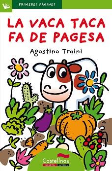 VACA TACA FA DE PAGESA, LA | 9788489625884 | TRAINI, AGOSTINO