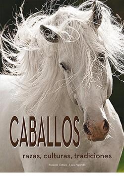 CABALLOS  | 9788418350160 | COTTICA, SUSANNA / LUCA PAPARELLI