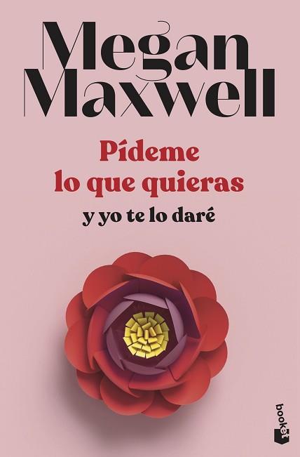 PÍDEME LO QUE QUIERAS Y YO TE LO DARÉ | 9788408239260 | MAXWELL, MEGAN | Llibreria L'Illa - Llibreria Online de Mollet - Comprar llibres online