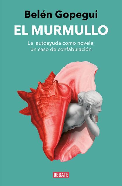 MURMULLO, EL | 9788419399274 | GOPEGUI, BELÉN | Llibreria L'Illa - Llibreria Online de Mollet - Comprar llibres online
