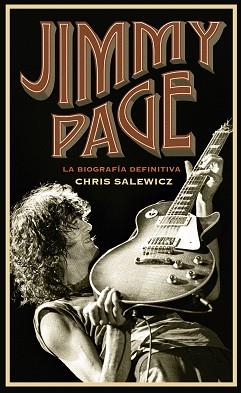 JIMMY PAGE | 9788448025250 | SALEWICZ, CHRIS | Llibreria L'Illa - Llibreria Online de Mollet - Comprar llibres online