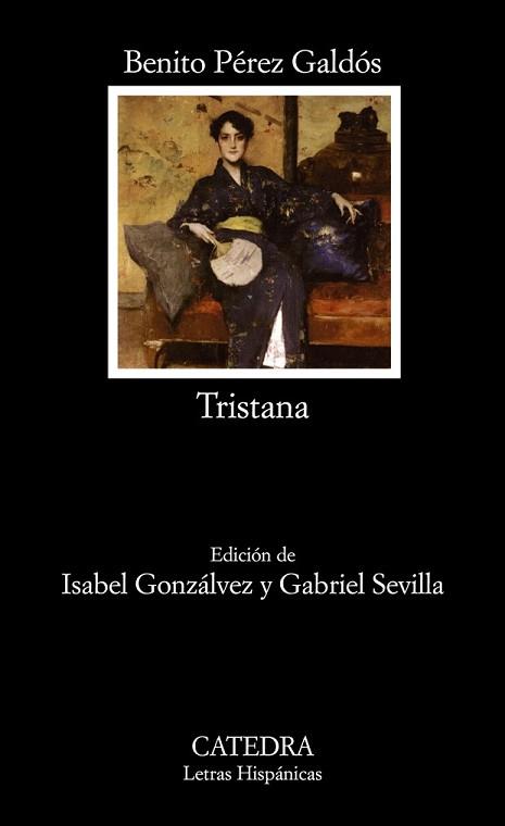 TRISTANA | 9788437624952 | PEREZ GALDOS, BENITO | Llibreria L'Illa - Llibreria Online de Mollet - Comprar llibres online