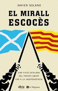 MIRALL ESCOCÉS, EL | 9788479014841 | SOLANO, XAVIER
