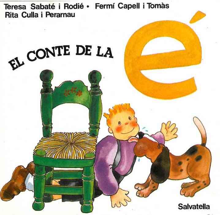 CONTE DE LA É, EL | 9788472102173 | SABATÉ RODIÉ, TERESA