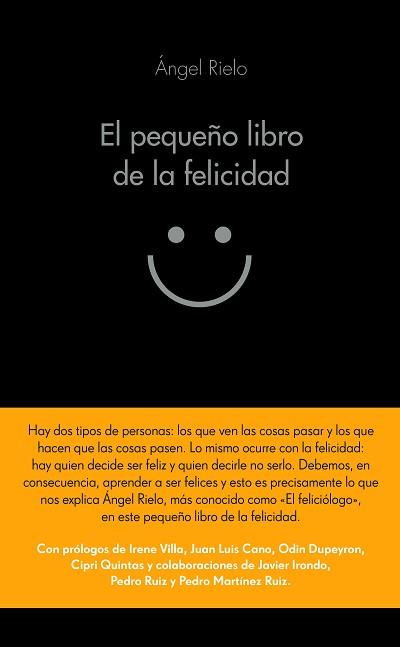 PEQUEÑO LIBRO DE LA FELICIDAD, EL | 9788416253708 | RIELO FERNANDEZ, ANGEL | Llibreria L'Illa - Llibreria Online de Mollet - Comprar llibres online