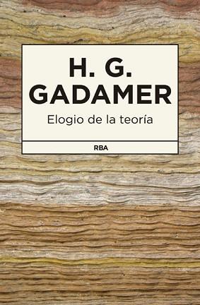 ELOGIO DE LA TEORÍA | 9788490065181 | GADAMER, HANS GEORG | Llibreria L'Illa - Llibreria Online de Mollet - Comprar llibres online