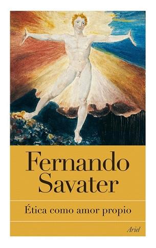 ETICA COMO AMOR PROPIO | 9788434453937 | SAVATER, FERNANDO | Llibreria L'Illa - Llibreria Online de Mollet - Comprar llibres online