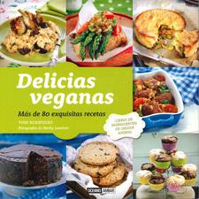 DELICIAS VEGANAS | 9788475567716 | RODRIGUEZ, TONI | Llibreria L'Illa - Llibreria Online de Mollet - Comprar llibres online