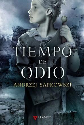 TIEMPO DE ODIO | 9788498890112 | SAPKOWSKI, ANDRZEJ | Llibreria L'Illa - Llibreria Online de Mollet - Comprar llibres online
