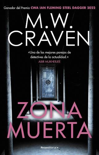 ZONA MUERTA (SERIE WASHINGTON POE 4) | 9788419283641 | CRAVEN, M.W. | Llibreria L'Illa - Llibreria Online de Mollet - Comprar llibres online