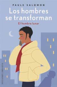 HOMBRES SE TRANSFORMAN, LOS | 9788497771658 | SALOMON, PAULE