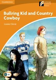 BULLRING KID AND COUNTRY COWBOY LEVEL 4 INTERMEDIATE | 9788483234952 | CLOVER, LOUISE | Llibreria L'Illa - Llibreria Online de Mollet - Comprar llibres online