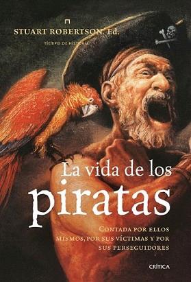 VIDA DE LOS PIRATAS, LA | 9788498920598 | ROBERTSON, STUART | Llibreria L'Illa - Llibreria Online de Mollet - Comprar llibres online