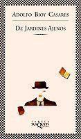 DE JARDINES AJENOS  FABULA-144 | 9788483106969 | BIOY CASARES,ADOLFO