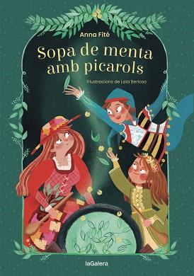 SOPA DE MENTA AMB PICAROLS | 9788424669515 | FITÉ, ANNA | Llibreria L'Illa - Llibreria Online de Mollet - Comprar llibres online
