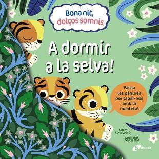 A DORMIR A LA SELVA! | 9788413492391 | ROWLAND, LUCY | Llibreria L'Illa - Llibreria Online de Mollet - Comprar llibres online