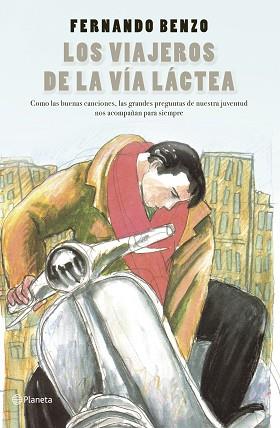 VIAJEROS DE LA VÍA LÁCTEA, LOS | 9788408242352 | BENZO, FERNANDO | Llibreria L'Illa - Llibreria Online de Mollet - Comprar llibres online