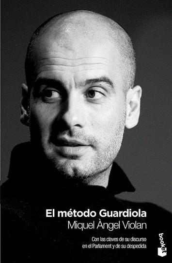 METODO GUARDIOLA, EL | 9788408009795 | VIOLAN, MIQUEL ANGEL | Llibreria L'Illa - Llibreria Online de Mollet - Comprar llibres online