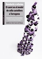 CANVI EN EL MODEL DE COLLA CASTELLERA A TARRAGONA, EL | 9788497914758 | SOLER GARCIA DE OTEYZA, GUILLERMO | Llibreria L'Illa - Llibreria Online de Mollet - Comprar llibres online