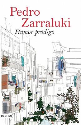HUMOR PRÓDIGO | 9788423339259 | ZARRALUKI, PEDRO | Llibreria L'Illa - Llibreria Online de Mollet - Comprar llibres online