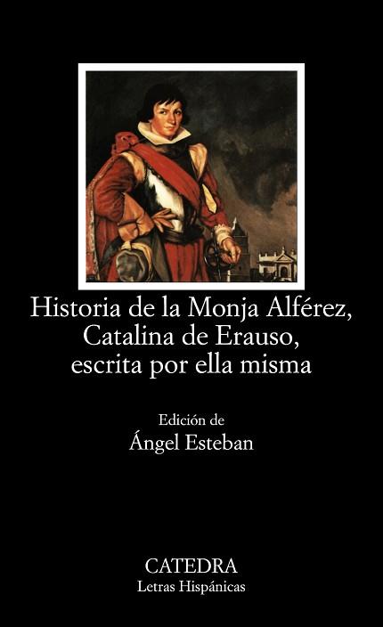 HISTORIA DE LA MONJA ALFEREZ CATALNA DE ERAUSO | 9788437619569