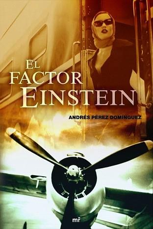 FACTOR EINSTEIN, EL | 9788427034143 | PEREZ DOMINGUEZ, ANDRES