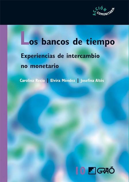 BANCOS DEL TIEMPO, LOS | 9788478276936 | VV.AA.