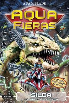 SILDA LA ANGUILA ELÉCTRICA | 9788408192435 | BLADE, ADAM | Llibreria L'Illa - Llibreria Online de Mollet - Comprar llibres online