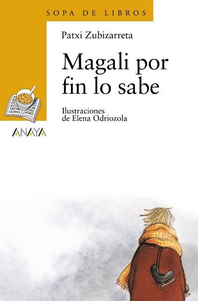MAGALI POR FIN LO SABE | 9788420712895 | ZUBIZARRETA, PATXI | Llibreria L'Illa - Llibreria Online de Mollet - Comprar llibres online