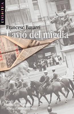 AVIO DEL MIGDIA, L' | 9788476606544 | BAYARRI, FRANCESC | Llibreria L'Illa - Llibreria Online de Mollet - Comprar llibres online