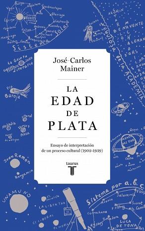 EDAD DE PLATA, LA | 9788430627219 | MAINER, JOSÉ-CARLOS