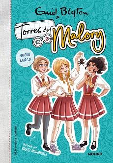 TORRES DE MALORY 7 - NUEVO CURSO (NUEVA EDICIÓN CON CONTENIDO INÉDITO) | 9788427240452 | BLYTON, ENID