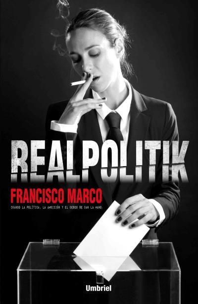 REALPOLITIK | 9788492915781 | MARCO, FRANCISCO