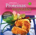 LIBRO DE LAS PROTEINAS VEGETALES. 6ª EDICION | 9788475567488 | BRADFORD, MONTSE