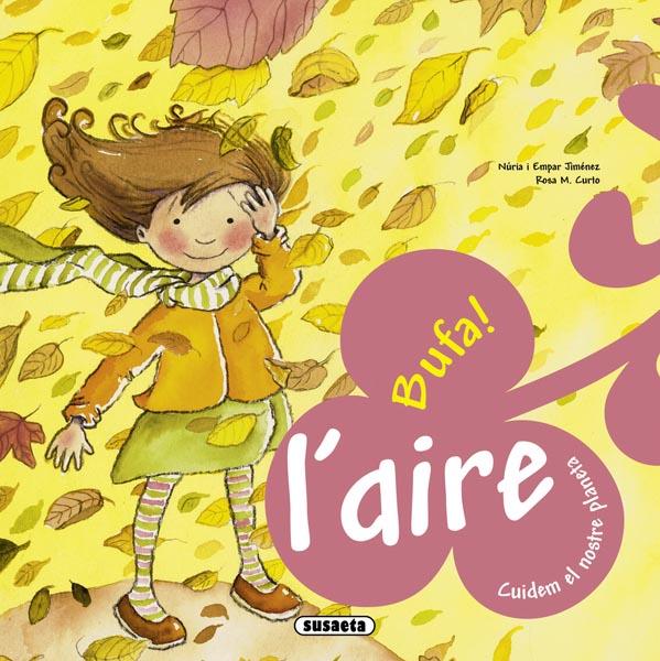 AIRE BUFA! | 9788467708967 | EMPAR JIMENEZ, NURIA I/ CURTO, ROSA M. | Llibreria L'Illa - Llibreria Online de Mollet - Comprar llibres online