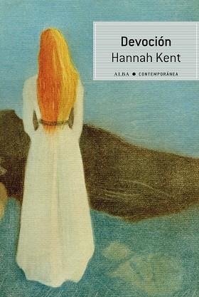 DEVOCIÓN | 9788490658642 | KENT, HANNAH | Llibreria L'Illa - Llibreria Online de Mollet - Comprar llibres online