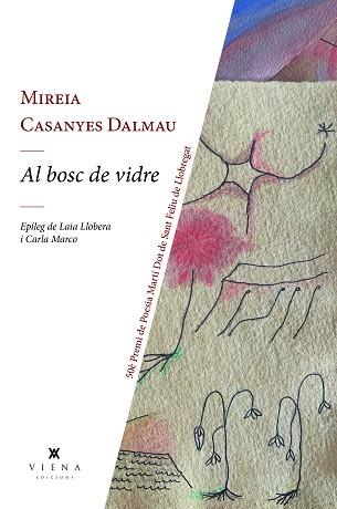 AL BOSC DE VIDRE | 9791399051216 | CASANYES DALMAU, MIREIA | Llibreria L'Illa - Llibreria Online de Mollet - Comprar llibres online
