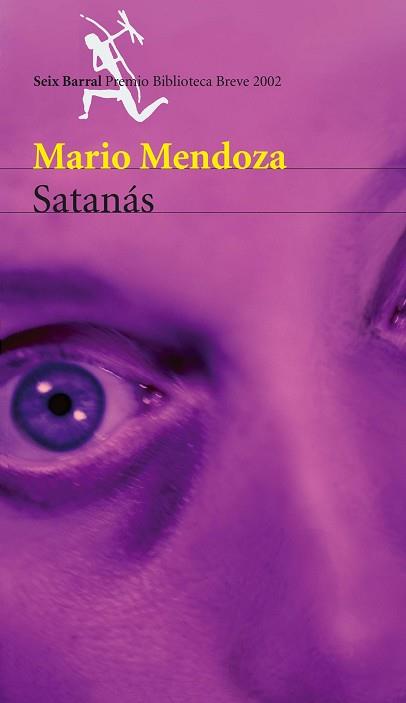 SATANAS | 9788432211225 | MENDOZA, MARIO | Llibreria L'Illa - Llibreria Online de Mollet - Comprar llibres online
