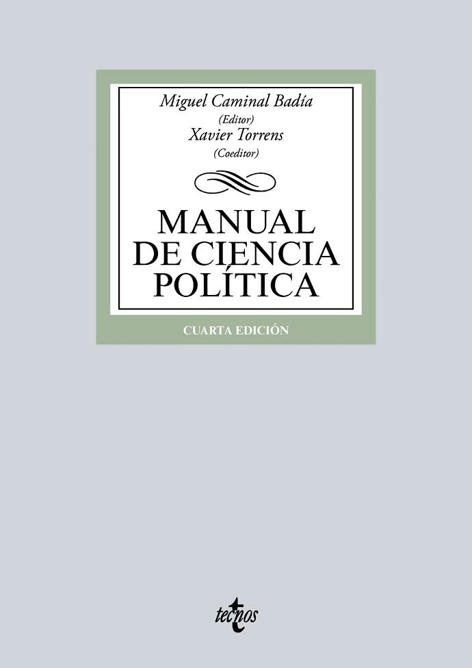 MANUAL DE CIENCIA POLÍTICA | 9788430966332 | CAMINAL BADÍA, MIQUEL/TORRENS, XAVIER/R. AGUILERA DE PRAT, CESÁREO/ANTÓN MELLÓN, JOAN/BAQUÉS QUESADA | Llibreria L'Illa - Llibreria Online de Mollet - Comprar llibres online