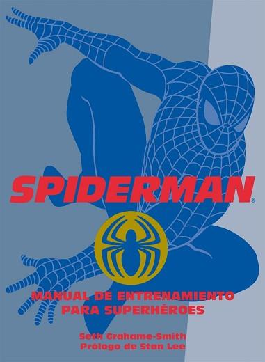 SPIDERMAN. MANUAL DE (NF) | 9788408075066 | SETH GRAHAME-SMITH | Llibreria L'Illa - Llibreria Online de Mollet - Comprar llibres online