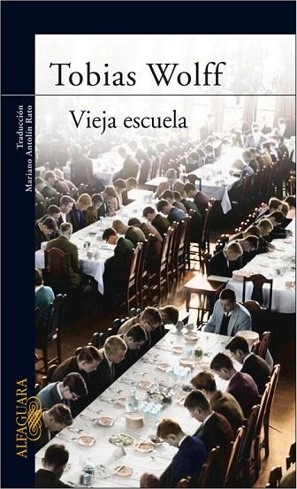 VIEJA ESCUELA | 9788420466576 | WOLFF, TOBIAS | Llibreria L'Illa - Llibreria Online de Mollet - Comprar llibres online