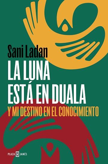 LUNA ESTÁ EN DUALA, LA | 9788401031175 | LADAN, SANI | Llibreria L'Illa - Llibreria Online de Mollet - Comprar llibres online