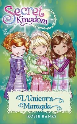 UNICORN MARAGDA, L' | 9788424657369 | BANKS, ROSIE | Llibreria L'Illa - Llibreria Online de Mollet - Comprar llibres online