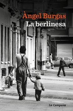BERLINESA, LA | 9791387564438 | BURGAS, ÀNGEL | Llibreria L'Illa - Llibreria Online de Mollet - Comprar llibres online
