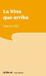 XINA QUE ARRIBA, LA | 9788497663076 | OLLE, MANUEL