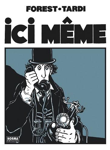ICI MEME. NUEVA EDICION | 9788467965711 | TARDI/FOREST | Llibreria L'Illa - Llibreria Online de Mollet - Comprar llibres online